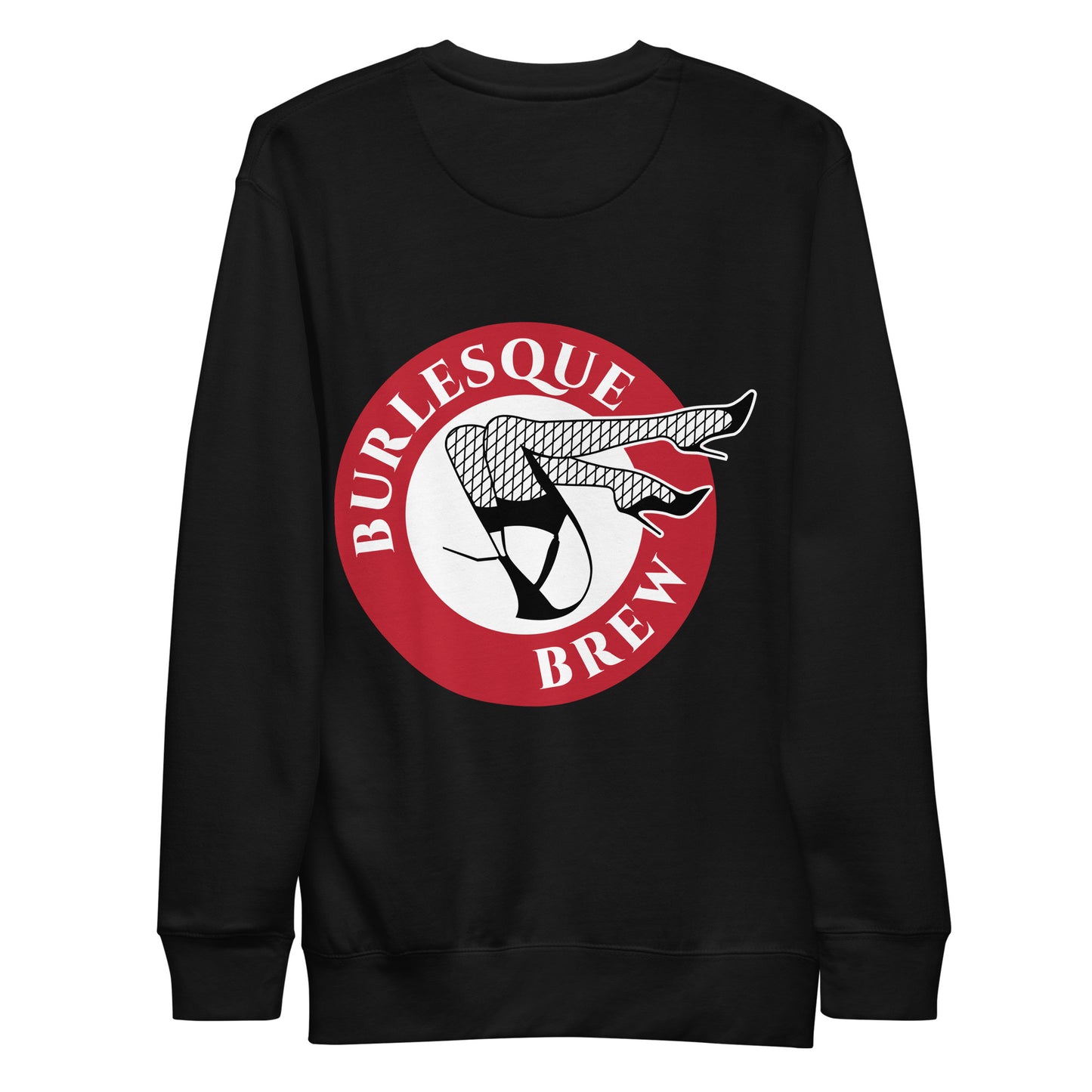 Premium Sweatshirt Back Print Burlesque Brew Coffee